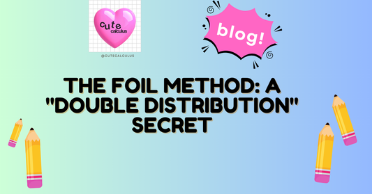 The FOIL Method: Why Your Math Teacher’s Favorite Trick is Actually a "Double Distribution" Secret