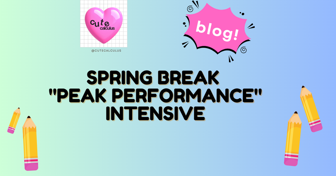 Spring Break "Peak Performance" Intensive