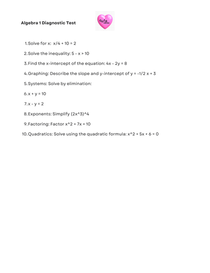 Algebra 1 diagnostic test with problems and a pink heart emoji on a white background