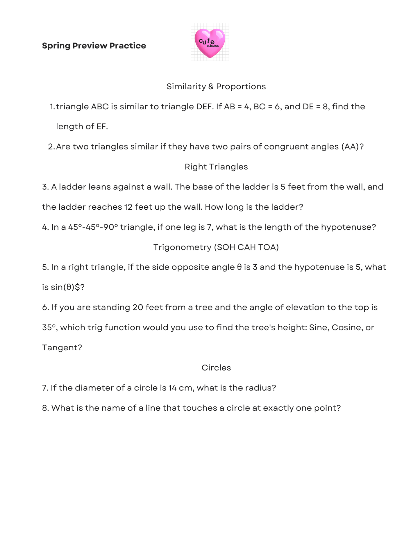 Mathematics worksheet with problems on similarity, proportions, right triangles, trigonometry, and circles.