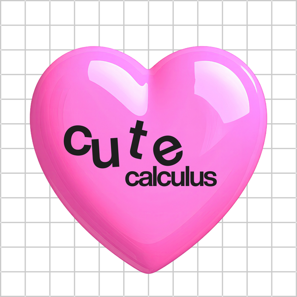 Cute Calculus