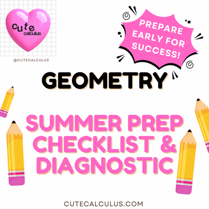 Geometry Summer Bridge Checklist, Practice, Diagnostic Test with Answers | Cute Calculus