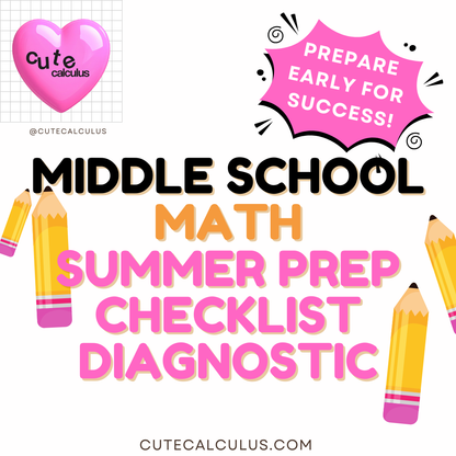 Middle School Summer Bridge Checklist, Practice, Diagnostic Test with Answers | Cute Calculus